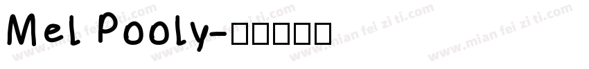 Mel Pooly字体转换